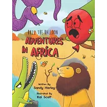 Buzz the Balloon： Adventures in Africa