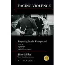 Facing Violence： Preparing for the Unexpected