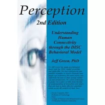 Perception： Understanding Human Connectivity through the DISC Behavioral Model