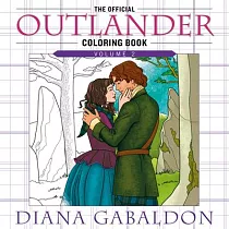 The Official Outlander Coloring Book： Volume 2