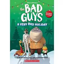 Dreamworks The Bad Guys： A Very Bad Holiday Novelization