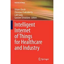 Intelligent Internet of Things for Healthcare and Industry