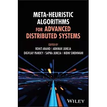 Meta─Heuristic Algorithms for Advanced Distributed Systems