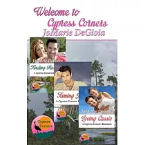 Welcome to Cypress Corners： Excerpts from Books 1， 2 & 3