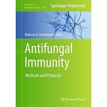Antifungal Immunity： Methods and Protocols