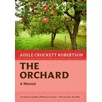 The Orchard： A Memoir