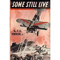 Some Still Live