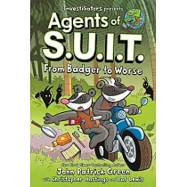 Investigators： Agents of S.U.I.T.： From Badger to Worse