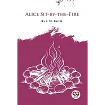 Alice Sit─By─The─Fire