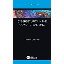 Cybersecurity in the Covid─19 Pandemic