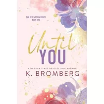 Until You (Special Edition Paperback)