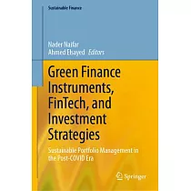 Green Finance Instruments， Fintech， and Investment Strategies： Sustainable Portfolio Management in the Post─Covid Era