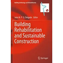 Building Rehabilitation and Sustainable Construction