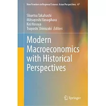 Modern Macroeconomics with Historical Perspectives