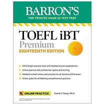 TOEFL IBT Premium with 8 Online Practice Tests + Online Audio， Eighteenth Edition