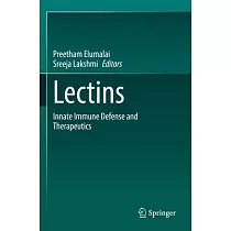 Lectins： Innate Immune Defense and Therapeutics