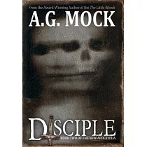 Disciple： Book Two of the New Apocrypha
