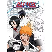 Bleach： The Official Anime Coloring Book