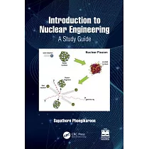 Introduction to Nuclear Engineering： A Study Guide