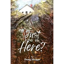 Just Who Is Here?