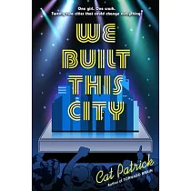 We Built This City
