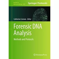 Forensic DNA Analysis： Methods and Protocols