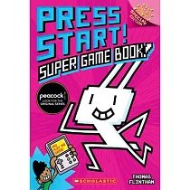 Super Game Book!： A Branches Special Edition (Press Start! #14)