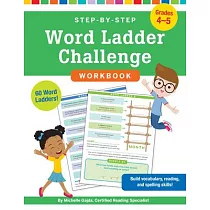 Step─By─Step Word Ladder Challenge Workbook (Grades 4─5)