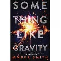Something Like Gravity