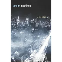 Tender Machines