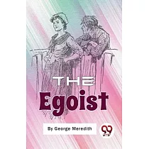 The Egoist： A Comedy in Narrative