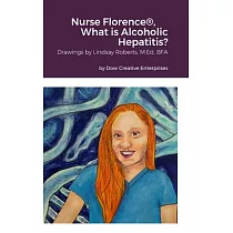 Nurse Florence(R)， What is Alcoholic Hepatitis?： null