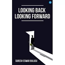 Looking back; Looking forward