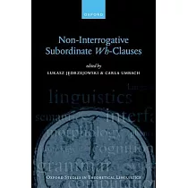 Non to Interrogative Subordinate Wh to Clauses