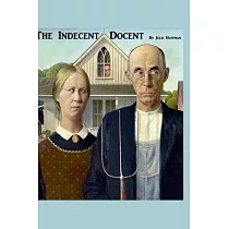 The Indecent Docent