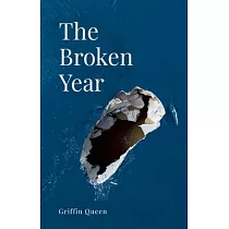 The Broken Year： A book of divorce poetry.