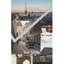 Vienna and Beyond： ... a Sci─Fi Thriller