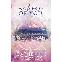 Echoes of You： A Lost & Found Special Edition