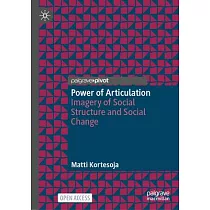 Power of Articulation： Imagery of Social Structure and Social Change