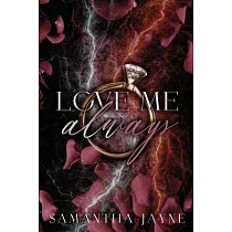 Love Me Always： An Enemies to Lovers Mafia Romance