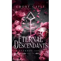 Eternal Descendants： Eternal Saga Book 1