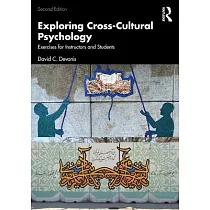Exploring Cross─Cultural Psychology： Exercises for Instructors and Students