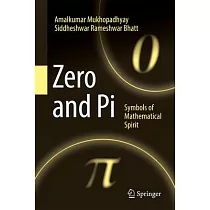 Zero and Pi： Symbols of Mathematical Spirit