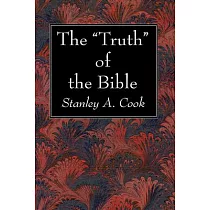 The "Truth" of the Bible
