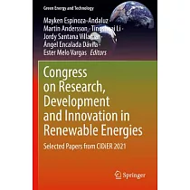 Congress on Research， Development and Innovation in Renewable Energies： Selected Papers from Cidier 2021