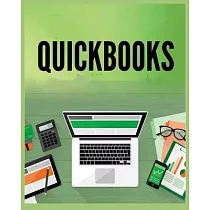 QuickBooks Simplified： A Beginner’s Guide to Bookkeeping and Accounting