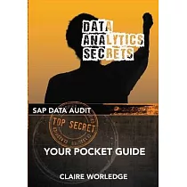 Data Analytics Secrets： Your guide to SAP data analytics