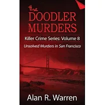 Doodler Murders： Unsolved Murders in San Francisco
