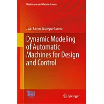 Dynamic Modeling of Automatic Machines for Design and Control
