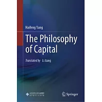 The Philosophy of Capital